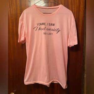 Amusing quote Pink Tee Shirt